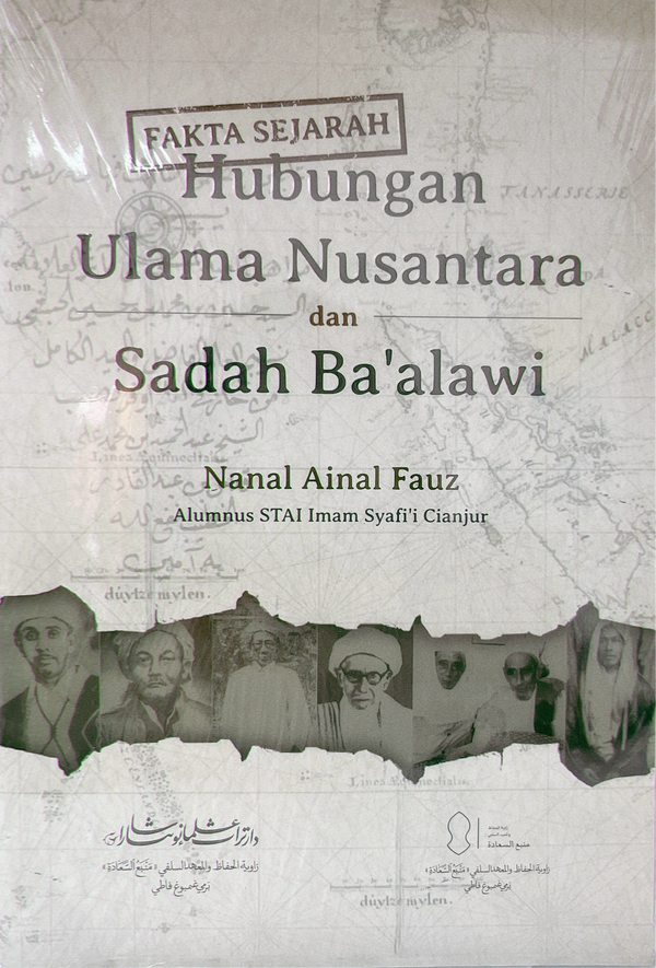 Fakta Sejarah Hubungan Ulama Nusantara dan Sadah Ba’alawi