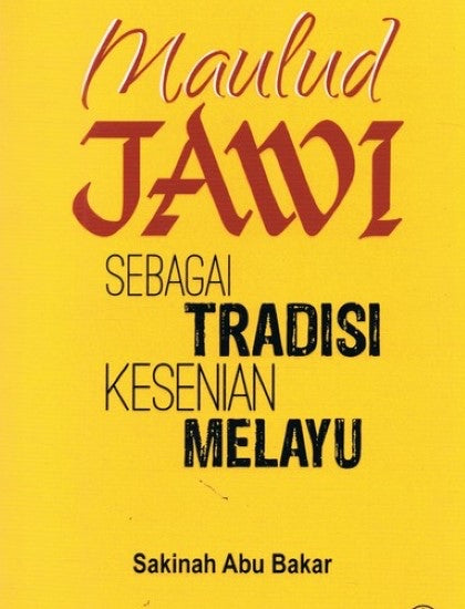 Maulud Jawi Sebagai Tradisi Kesenian Melayu