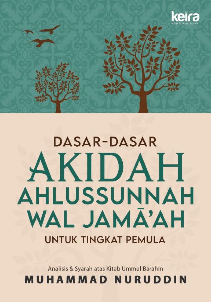 Dasar-dasar Akidah Ahlussunnah Wal Jamaah Untuk Tingkat Pemula