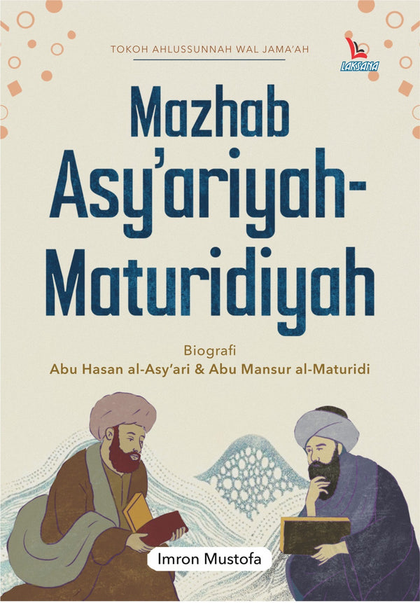 Mazhab Asy-ariyah-Maturidiyah