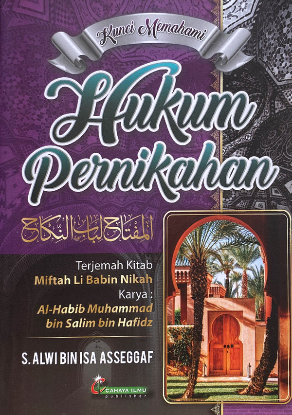 Kunci Memahami Hukum Pernikahan - Al Habib Muhammad Bin Salim Bin Hafidz