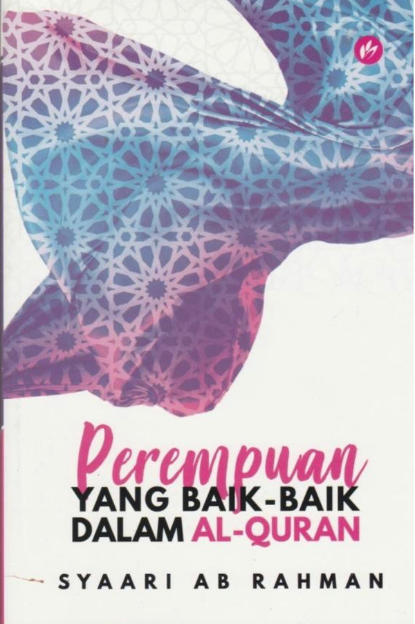 Perempuan Yang Baik-Baik Dalam Al-Quran